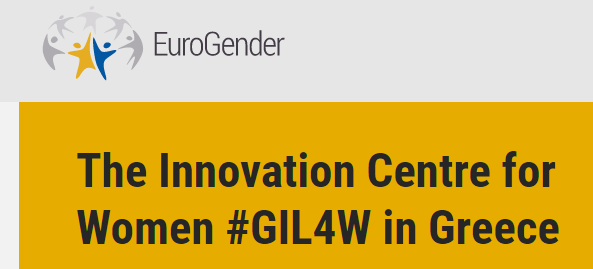 The Innovation Centre for Women #GIL4W in Greece